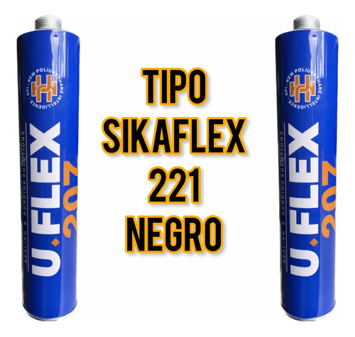 Uflex Tipo Sikaflex 221 Poliuretano Adhesivo Negro