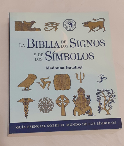 La Biblia De Los Signos Y De Los Simbolos Madonna Gauding