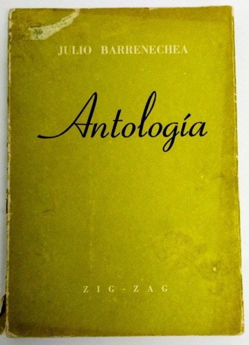 Julio Barrenechea Antología Poética 1961