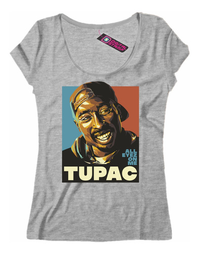 Remera Mujer 2pac Tupac Shakur All Eyez On Me Rap Rah4 Dtg 