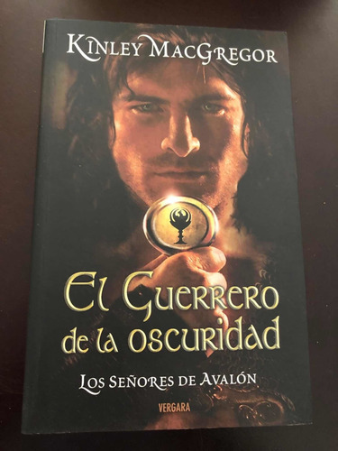 Libro El Guerrero De La Oscuridad - Los Señores De Avalón