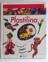 Comprar Libro Físico Manualidades Con Plastilina Círculo De Lectores