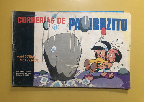 Revista Correrias De Patoruzito N.522 - Octubre 1990