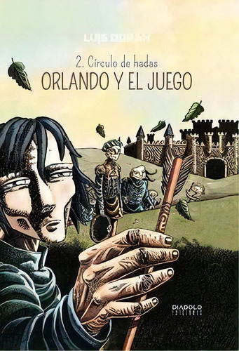 Orlando Y El Juego 2. Cãâ¡rculo De Hadas, De Duran, Luis. Editorial Diabolo Ediciones, Tapa Dura En Español