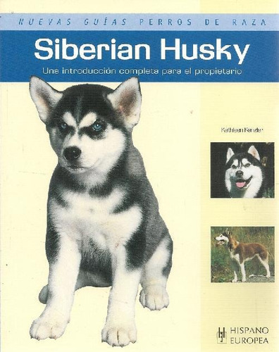 Libro Siberian Husky De Kathleen Kanzler