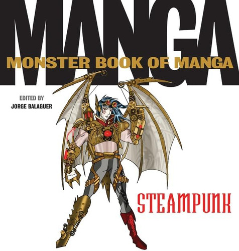 Libro: The Monster Book Of Manga Steampunk