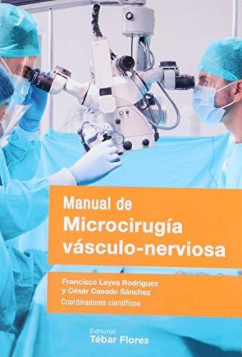 Manual De Microcirugía Vásculo-nerviosa
