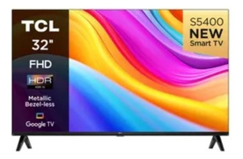 Tv Tcl 32  Smart Fhd Android L32s5400-f