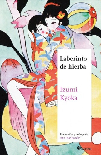 Laberinto De Hierba - Kyoka, Izumi