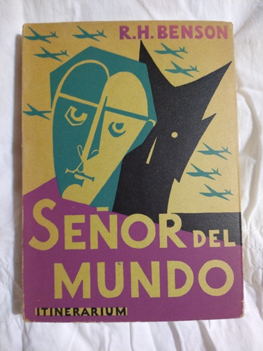 Señor Del Mundo R.h. Benson Usado .