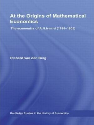 At The Origins Of Mathematical Economics - Richard Van De...