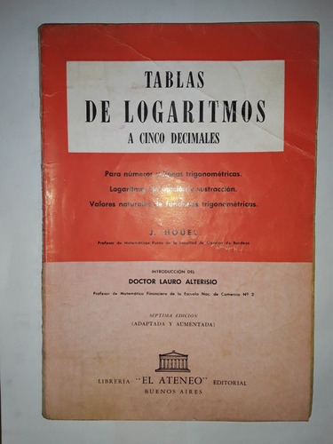 Tablas De Logaritmos A 5 Decimales J.  Hoüel Vintage!