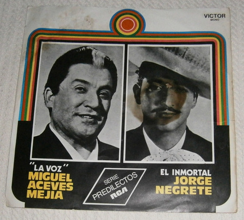 Miguel Aceves Meija / Jorge Negrete ( L P Uruguay)