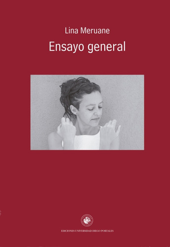 Libro Ensayo General Lina Meruane Udp