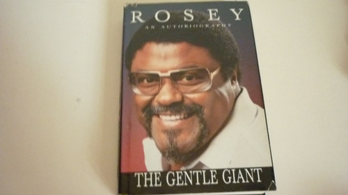 Biografía De Rosey Grier The Gentle Giant Rugby (Usado)