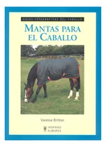 Comprar Mantas Para El Caballo . Guias Fotograficas Del Caballo