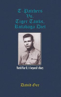 Libro T-patchers Vs. Tiger Tanks, Rutabaga Diet: World Wa...