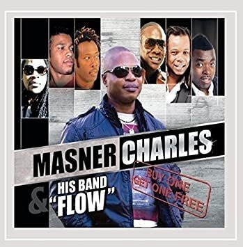 Masner Charles & His Band Flow Buy One Get One Free Cd