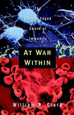 Libro At War Within : The Double-edged Sword Of Immunity ...