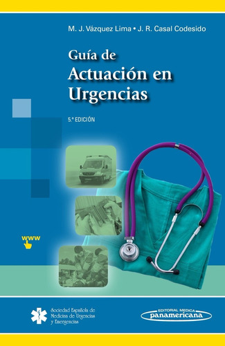 Guía De Actuación En Urgencias 5 Edicion  / Panamericana