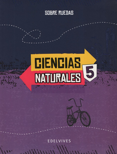 Ciencias Naturales 5 Nacion Serie Sobre Ruedas