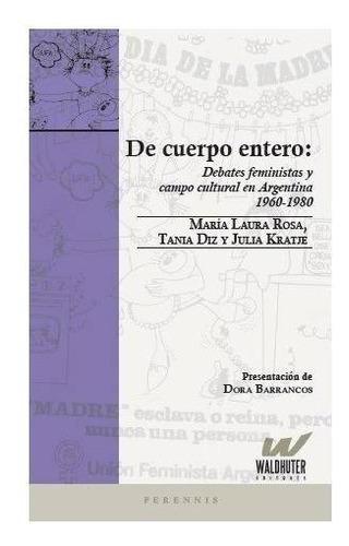 Libro Debates Feministas Y Campo Cultural En Argentina -