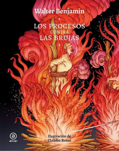 Libro: Los Procesos Contra Las Brujas. Benjamin, Walter. Aka