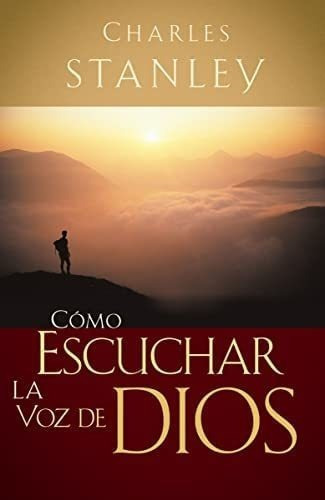 Libro Cómo Escuchar La Voz De Dios&..