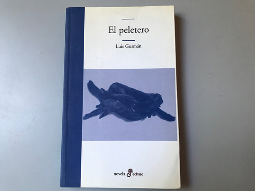 El Peletero - Luis Gusmán