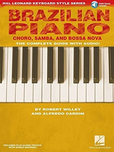 Piano Brasileo Saxo Choro Samba Y Bossa Nova Hal Leonard Es