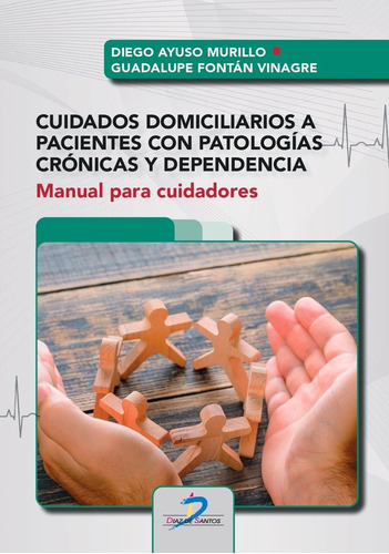 Libro Cuidados Domiciliarios A Pacientes Con Patologias C...