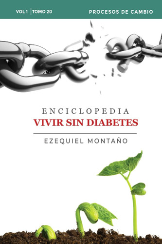 Libro: Enciclopedia Vivir Sin Diabetes Vol. I: Tomo 20: Proc