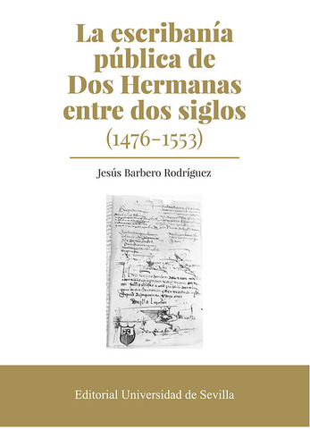 Libro La Escribania Publica De Dos Hermanas Entre Dos Sig...