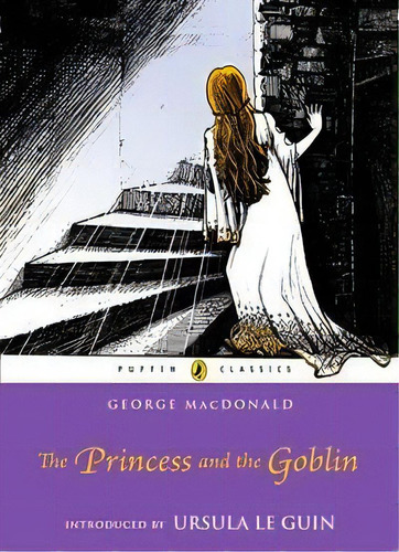 The Princess And The Goblin, De George Macdonald. Editorial Gardners En Inglés