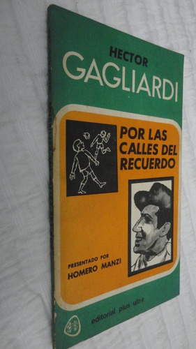 Por Las Calles Del Recuerdo- Hector Gagliardi- Plus Ultra