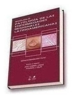 Bogliolo Patología De Las Enfermedades Regionales Latinoame