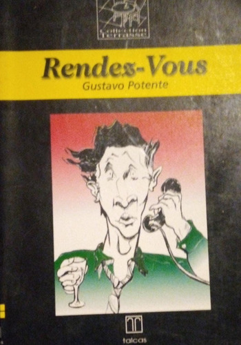 Rendes Vous Gustavo Potente 