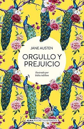 Libro : Orgullo Y Prejuicio (pocket Ilustrado) - Austen,...