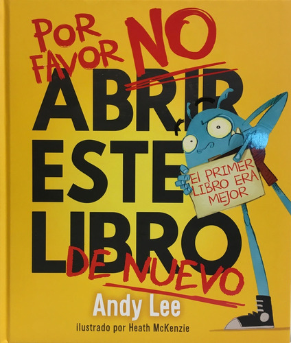 Por Favor No Abrir Este Libro De Nuevo - Latinbooks