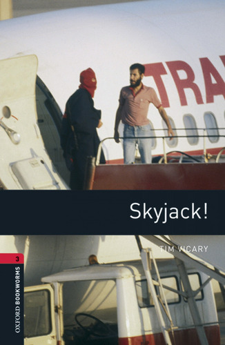 Libro Oxford Bookworms Library 3. Skyjack! Mp3 Pack