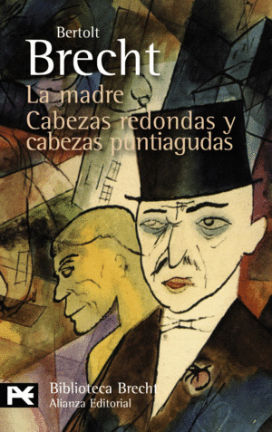 Libro La Madre. Cabezas Redondas Y Cabezas Puntiagudas