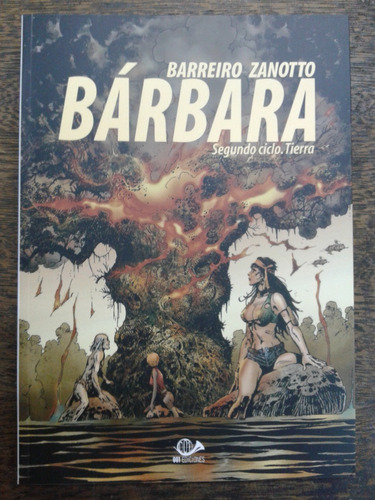 Barbara * Segundo Ciclo Tierra * R. Barreiro Y Juan Zanotto