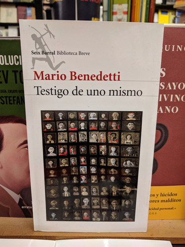 Libro Testigo De Uno Mismo De Mario Benedetti