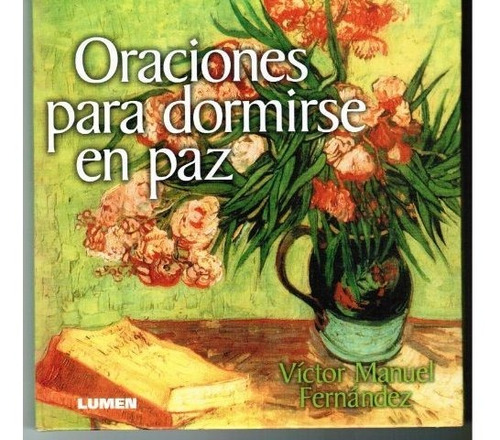 Oraciones Para Dormirse En Paz (td) - Fernandez, Victor M.