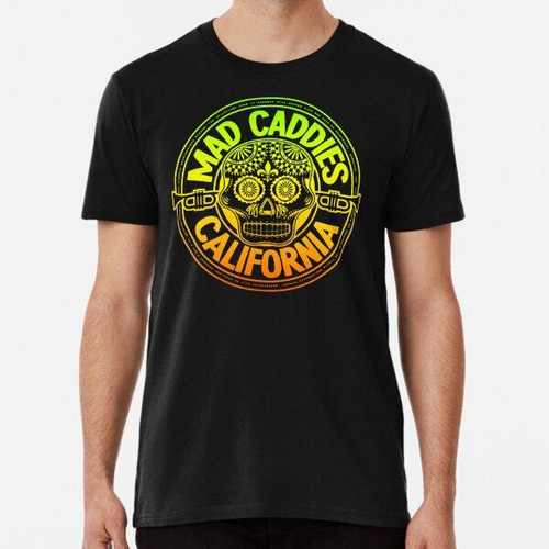 Remera Mad Ska Punk Caddies De California Algodon Premium