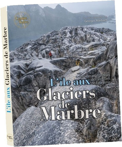 Libro  L'île Aux Glaciers De Marbre 
