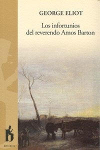 Libro Los Infortunios Del Reverendo Amos Barton