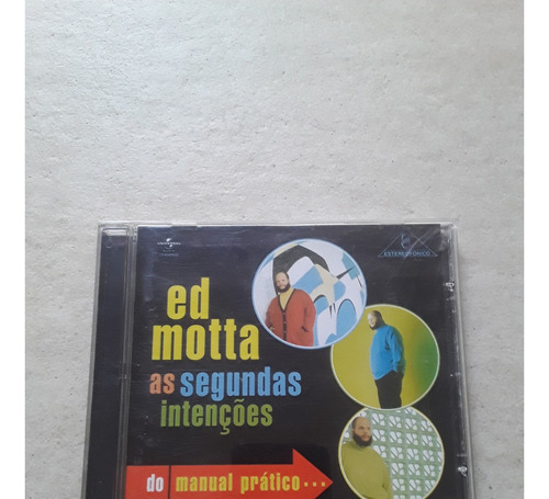 Ed Motta - As Segundas Intencoes Do Manual Practico Cd Kkt 