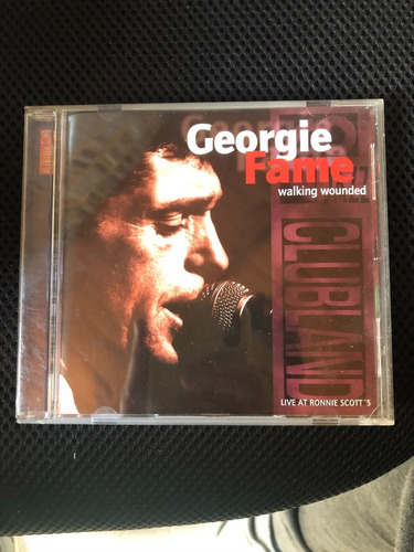 Georgie Fame - Walking Wounded Live At Ronnie Scotts