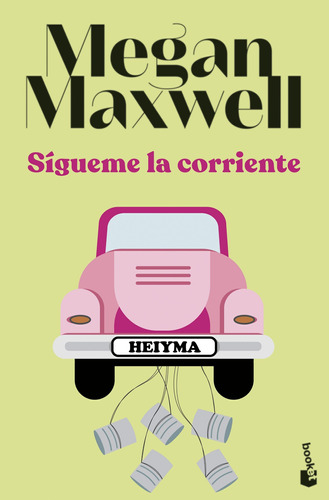 Sígueme La Corriente - Maxwell, Megan  - *